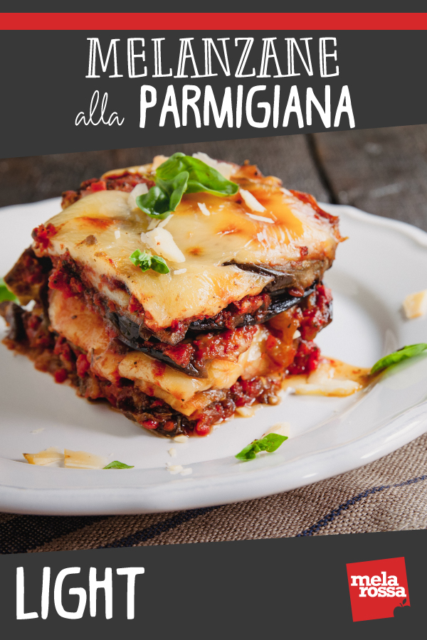 Melanzane alla parmigiana light - Ricette light - Melarossa