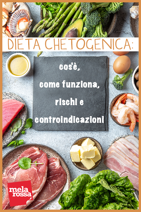 Dieta chetogenica: cos'è, come funziona, quali sono i rischi - Melarossa